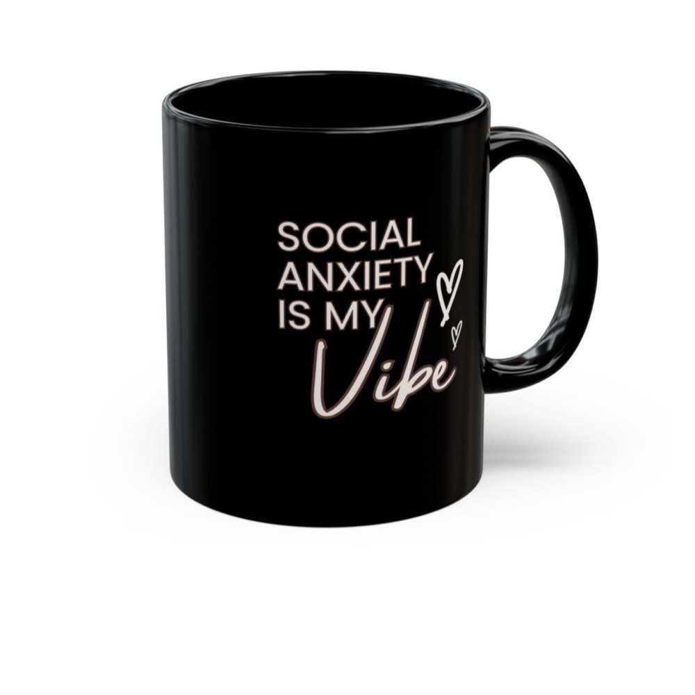 Social anxiety sarcastic mug